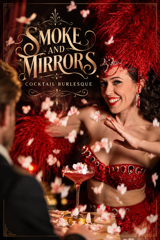 Smoke & Mirrors Cocktail Burlesque: A Night of Old-World Glamour in Melbourne